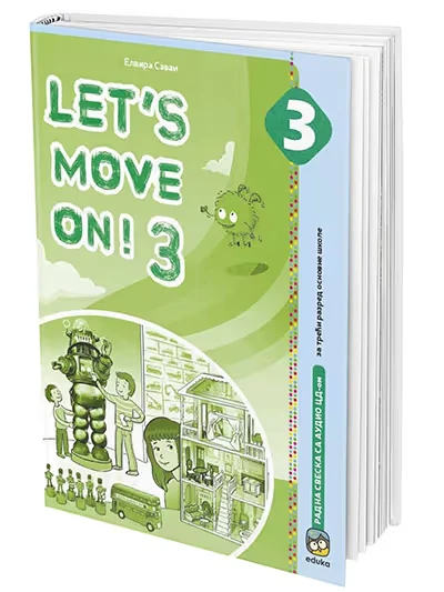 Engleski jezik 3 Radna sveska – Radna sveska iz engleskog jezika „Let's Move On!“ za treći razred
