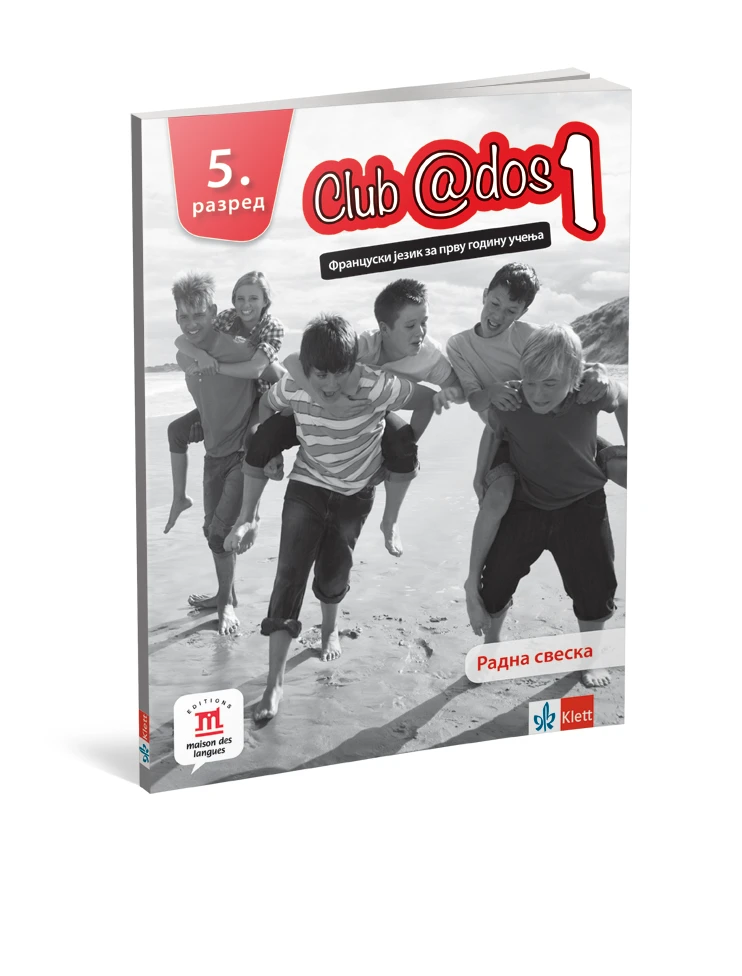 Francuski jezik 5 – Radna sveska “Club @DOS 1” za peti razred
