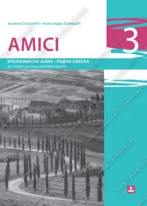 Italijanski jezik 7 Radna sveska „Amici 3“ za sedmi razred